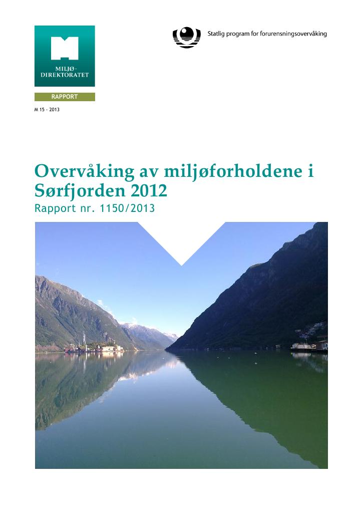 Forsiden av dokumentet Overvåking av miljøforholdene i Sørfjorden 2012