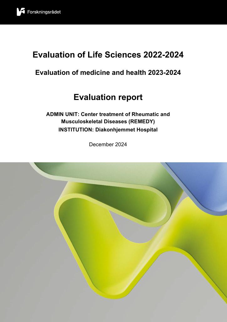 Forsiden av dokumentet Evaluation of medicine and health 2023-2024 Diakonhjemmet Hospital : Center treatment of Rheumatic and Musculoskeletal Diseases (REMEDY)