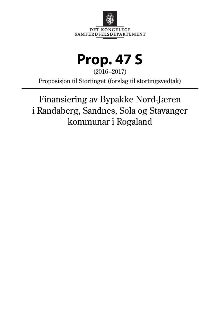 Forsiden av dokumentet Prop. 47 S (2016–2017)