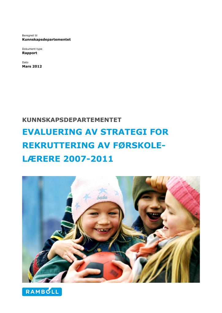 Forsiden av dokumentet Evaluering av strategi for rekruttering av førskolelærere 2007-2011