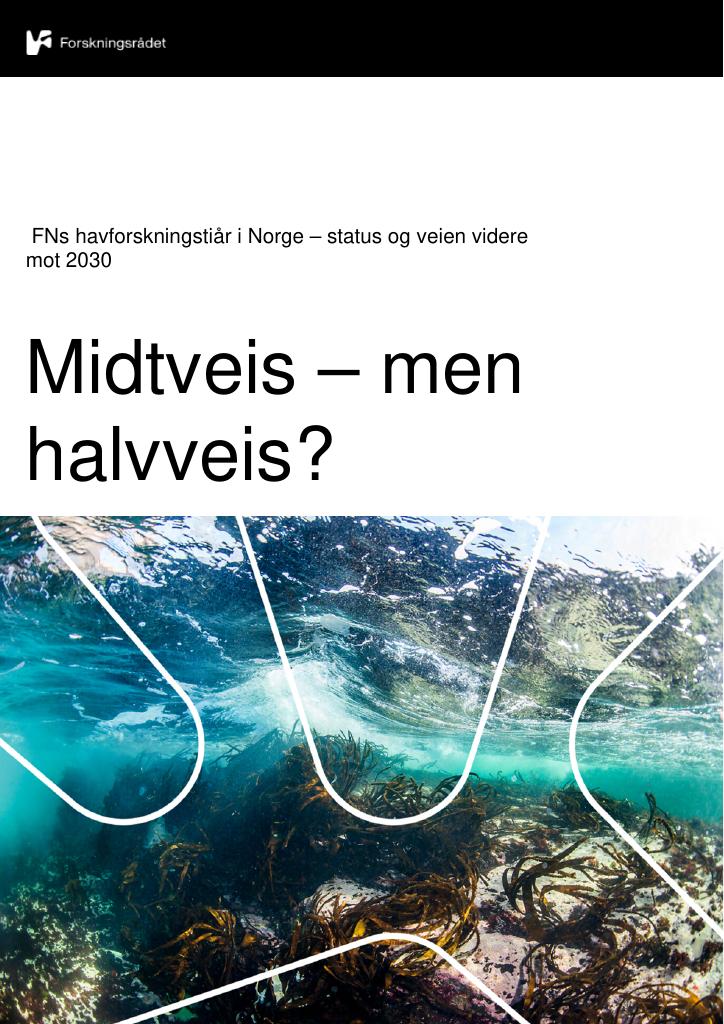 Forsiden av dokumentet FNs havforskningstiår i Norge – status og veien videre mot 2030