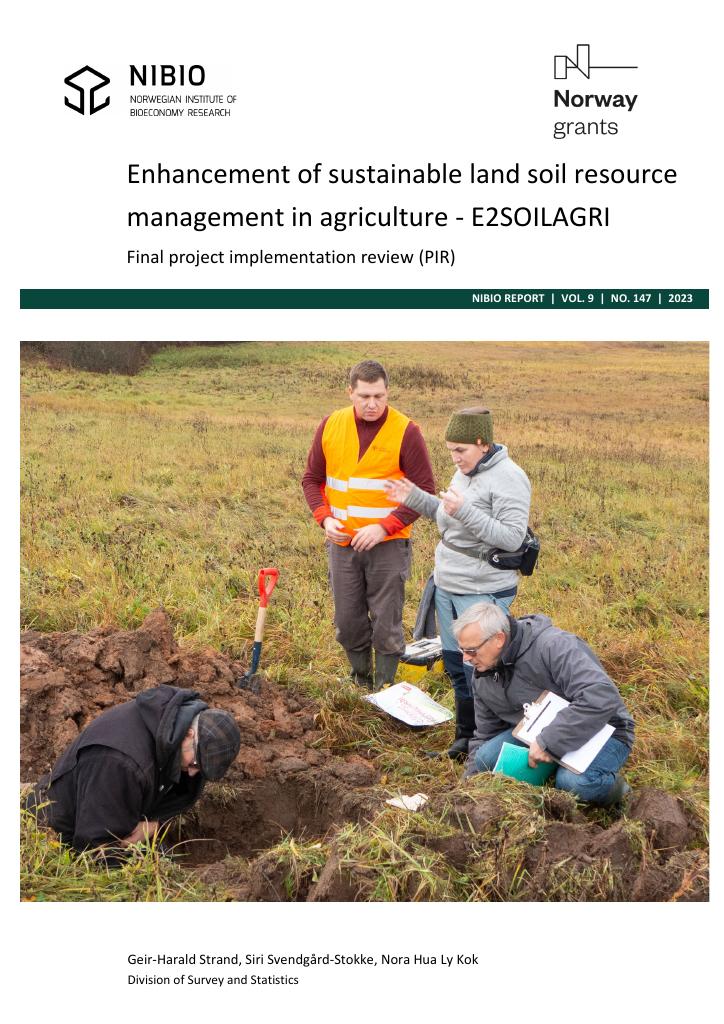 Forsiden av dokumentet Enhancement of sustainable land soil resource management in agriculture - E2SOILAGRI. Final project implementation review (PIR)