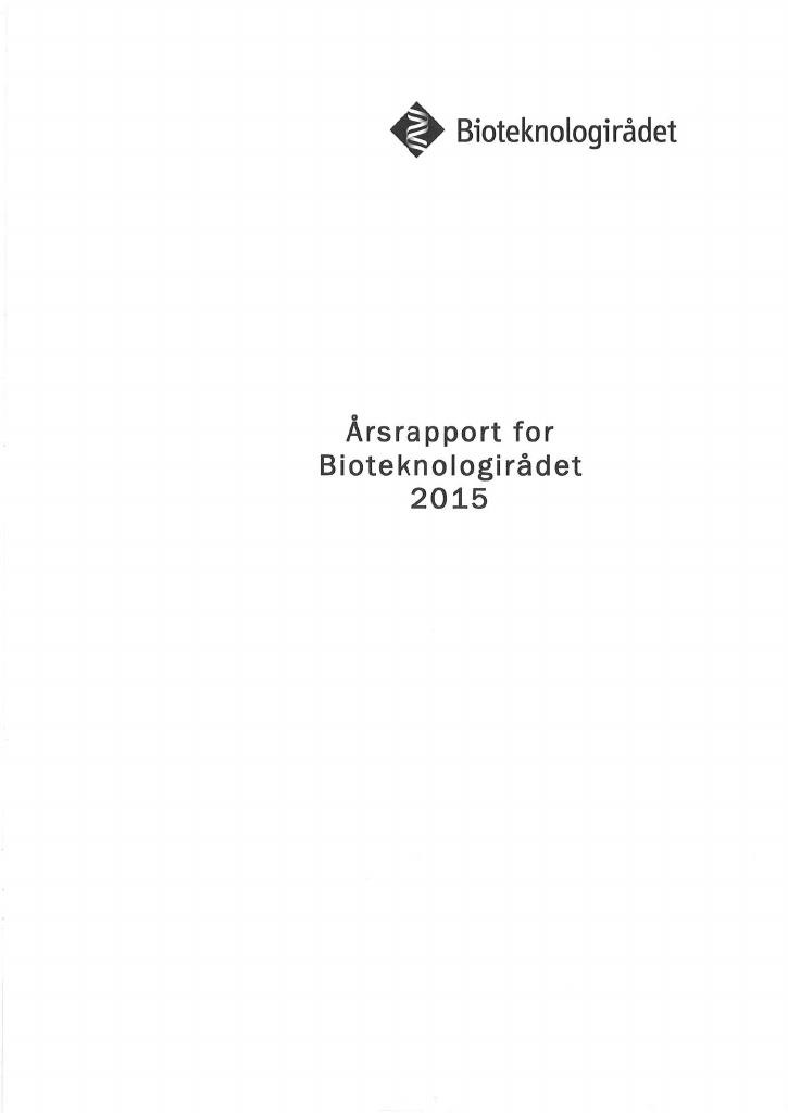 Forsiden av dokumentet Årsrapport Bioteknologirådet 2015