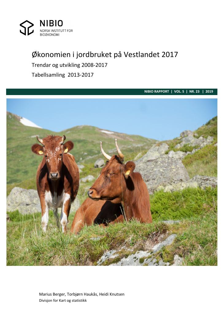 Forsiden av dokumentet Økonomien i jordbruket på Vestlandet 2017