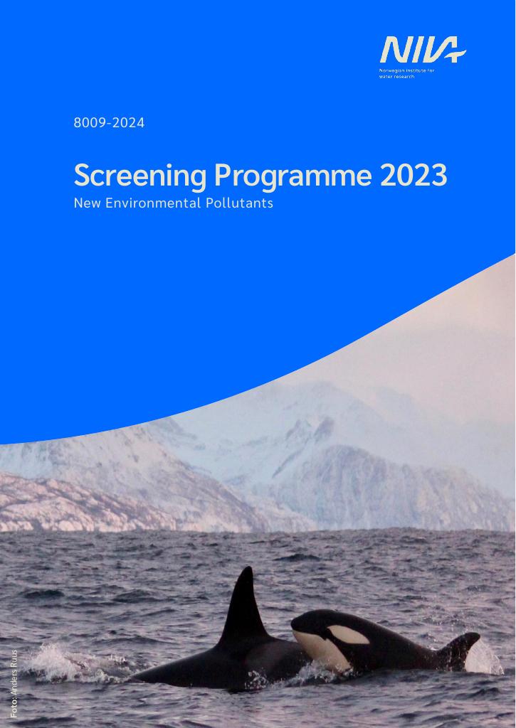 Forsiden av dokumentet Screening Programme 2023 : New Environmental Pollutants, M-2832|2024