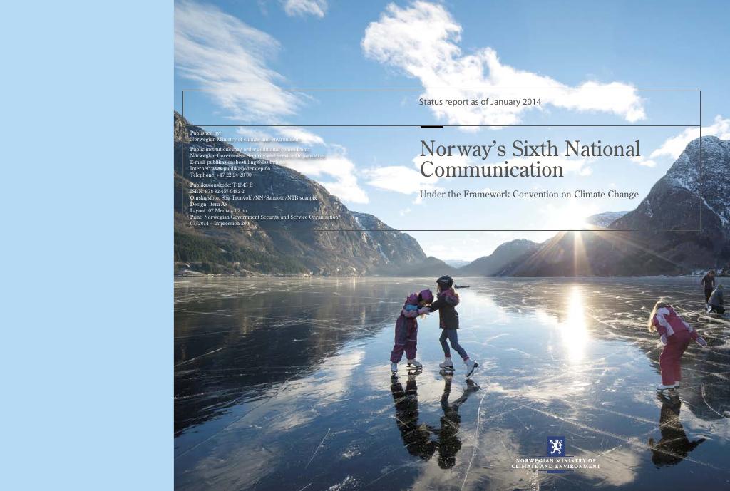 Forsiden av dokumentet Norway’s sixth National Communication under the Framework Convention on Climate Change