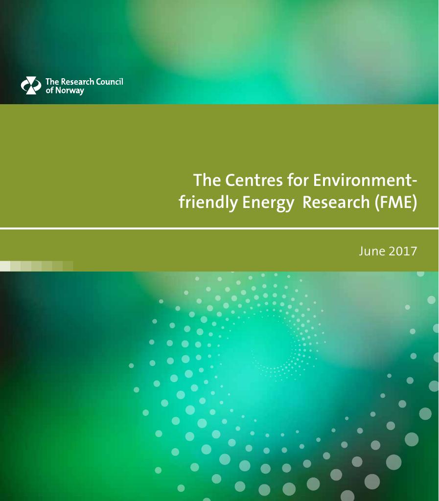 Forsiden av dokumentet The Centres of Environment-friendly Energy Research (FME)