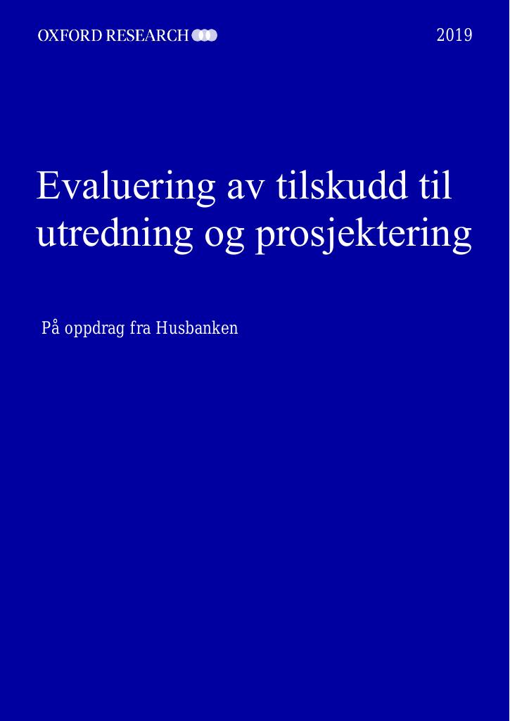 Forsiden av dokumentet Evaluering av tilskudd til utredning og prosjektering