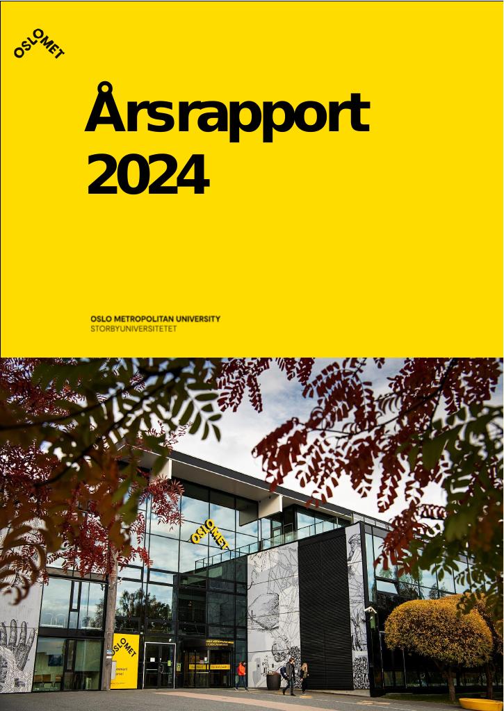Forsiden av dokumentet Årsrapport OsloMet – storbyuniversitetet 2024