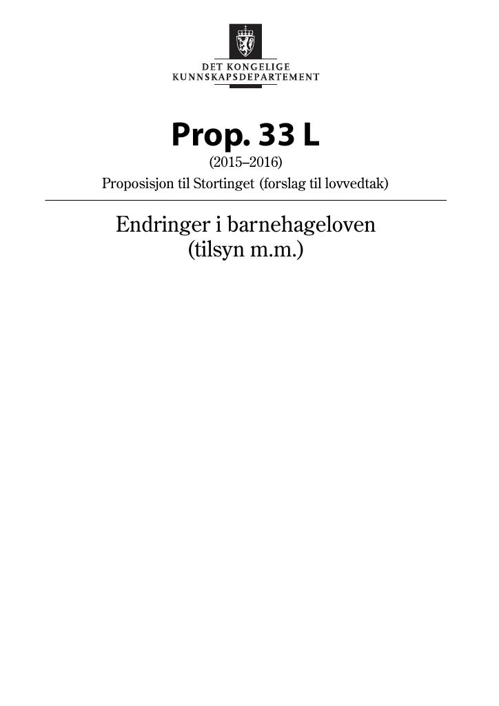 Forsiden av dokumentet Prop. 33 L (2015–2016)