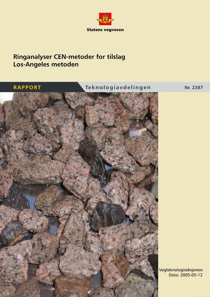 Forsiden av dokumentet Ringanalyser CEN-metoder for tilslag : Los-Angeles metoden