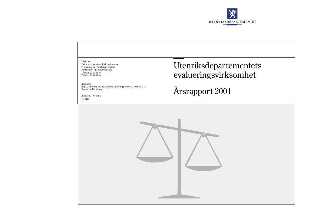 Forsiden av dokumentet Utenriksdepartementets evalueringsvirksomhet Årsrapport 2001