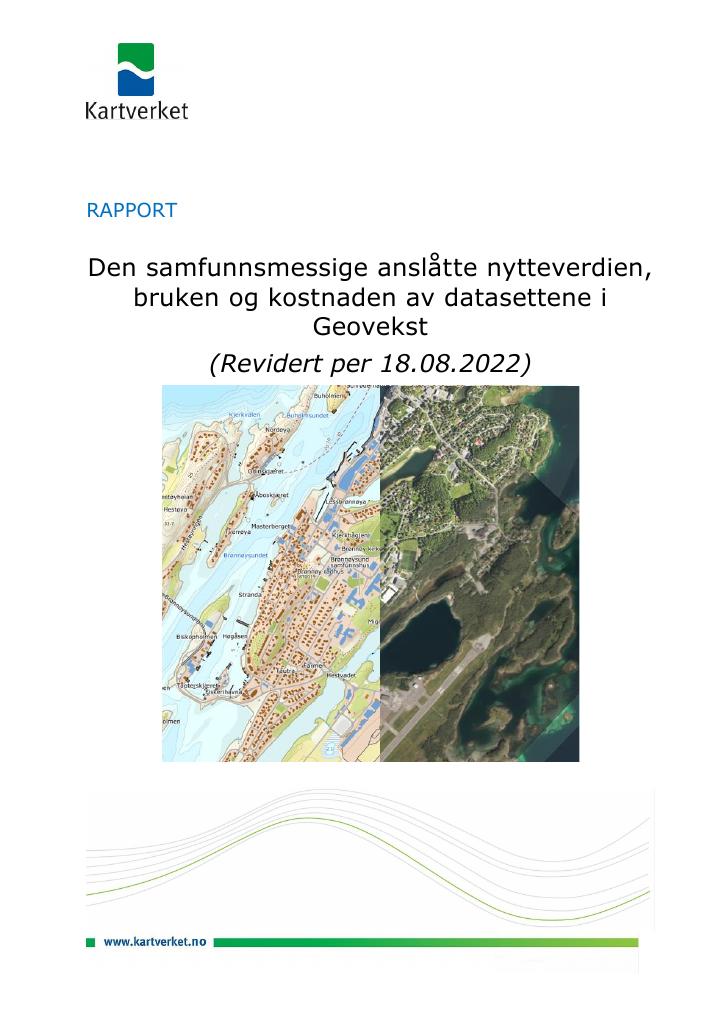 Forsiden av dokumentet Den samfunnsmessige anslåtte nytteverdien, bruken og kostnaden av datasettene i Geovekst