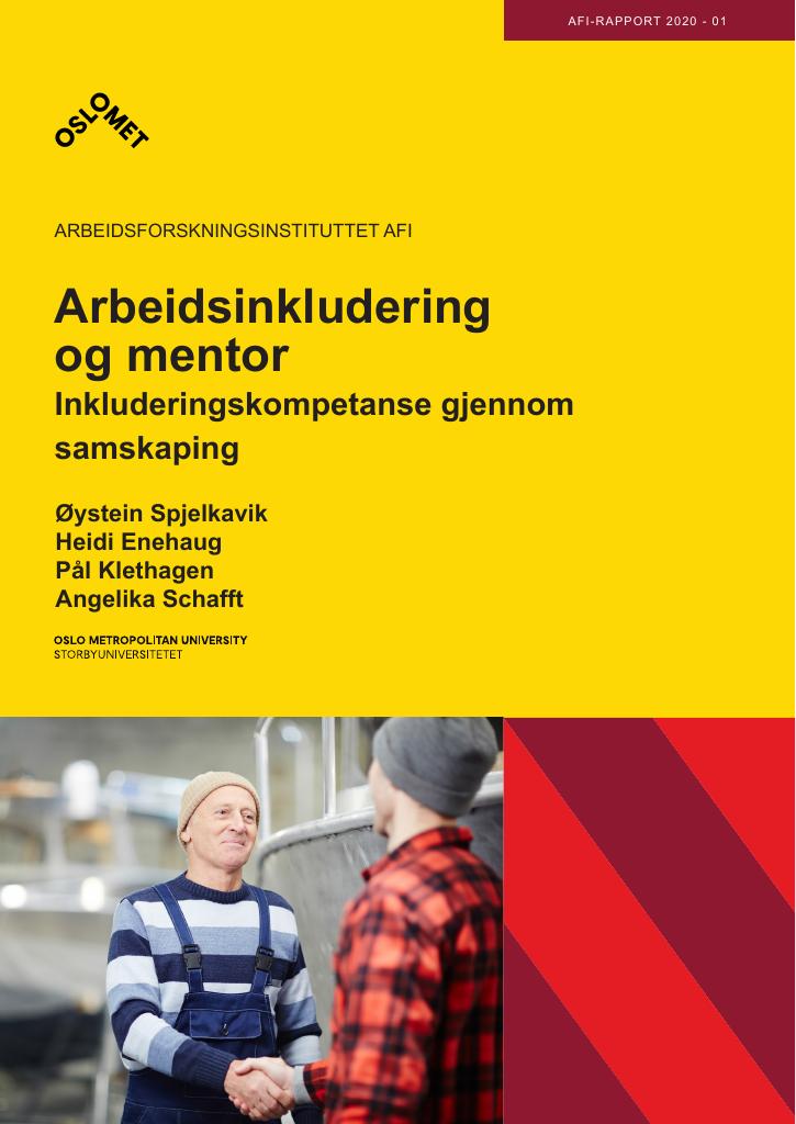 Forsiden av dokumentet Arbeidsinkludering og mentor : Inkluderingskompetanse gjennom samskaping