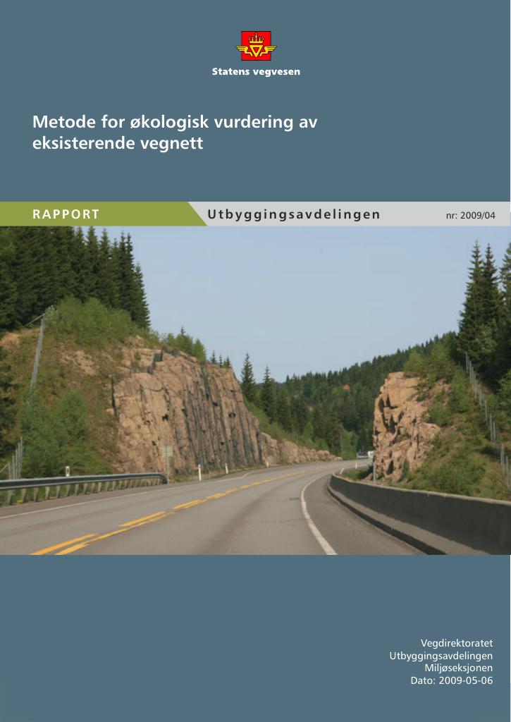 Forsiden av dokumentet Metode for økologisk vurdering av eksisterende vegnett