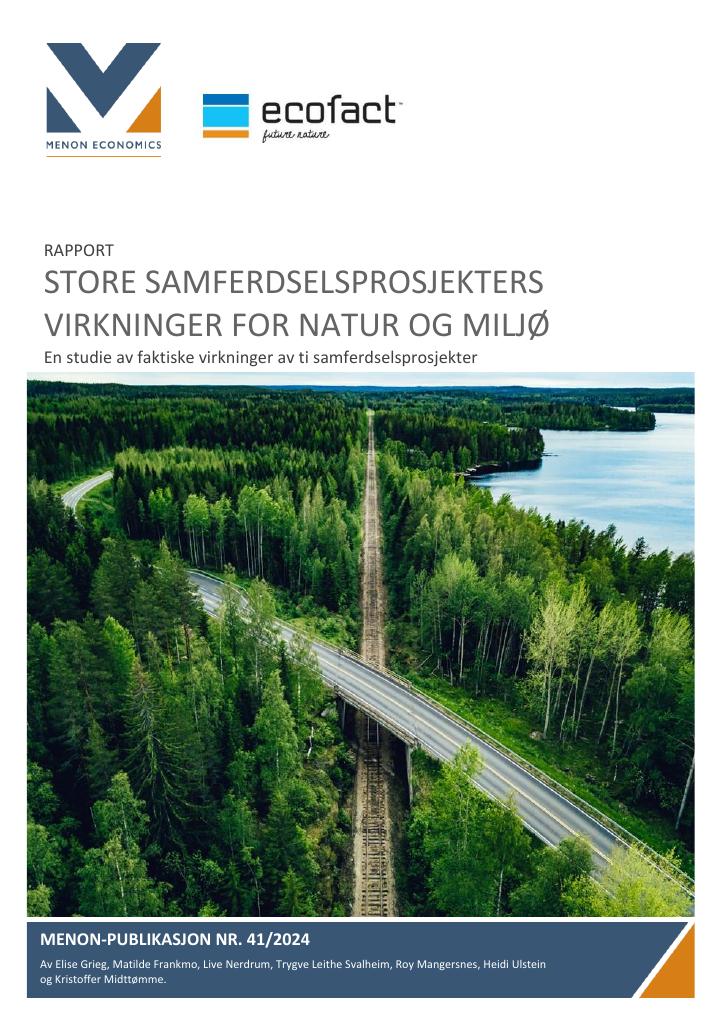 Forsiden av dokumentet Store samferdselsprosjekters virkninger for natur og miljø