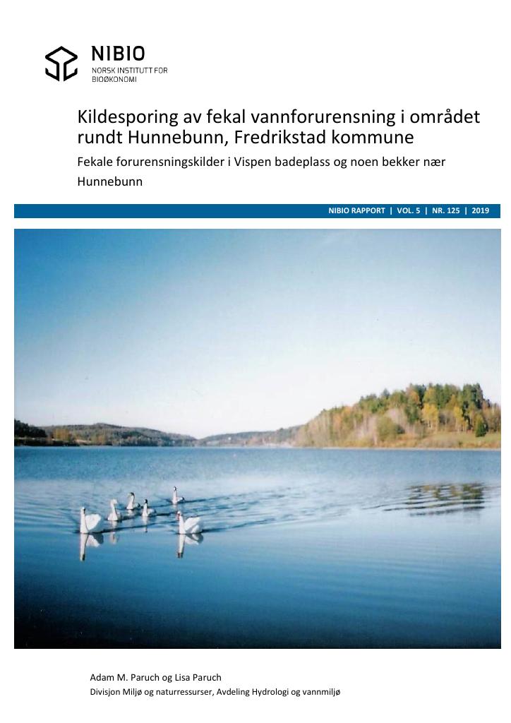 Forsiden av dokumentet "Kildesporing av fekal vannforurensning i området rundt Hunnebunn, Fredrikstad kommune  Fekale forurensningskilder i Vispen badeplass og noen bekker rundt Hunnebunn"