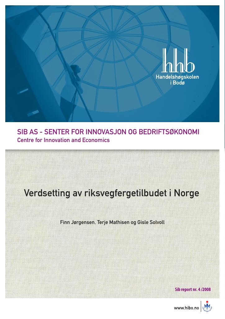 Forsiden av dokumentet Verdsetting av riksvegfergetilbudet i Norge