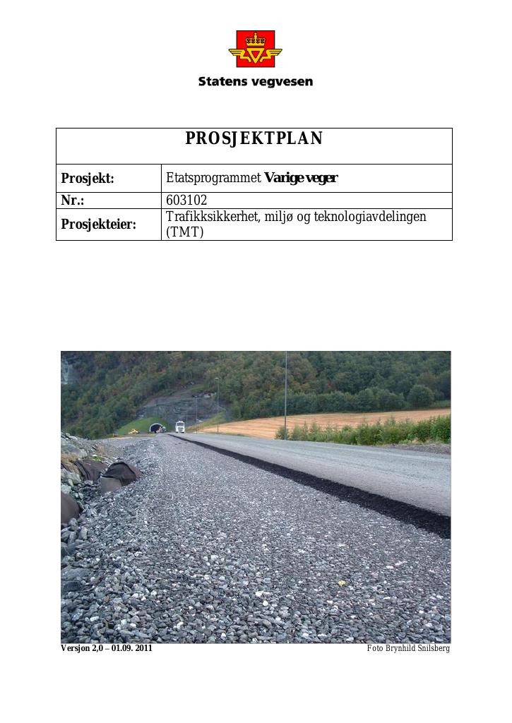 Forsiden av dokumentet Varige veger - Prosjektplan versjon 2,0