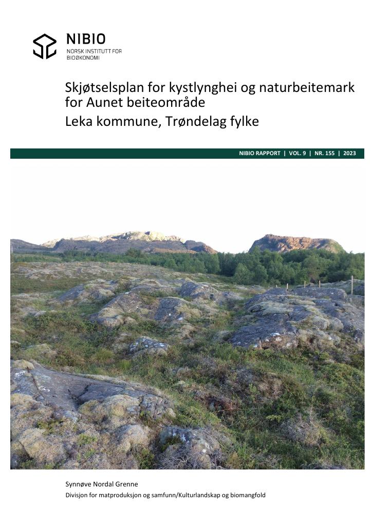 Forsiden av dokumentet Skjøtselsplan for kystlynghei og naturbeitemark for Aunet beiteområde, Leka kommune, Trøndelag fylke