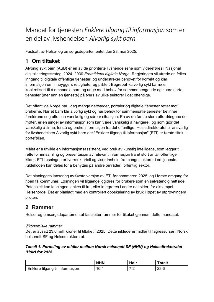 Forsiden av dokumentet Mandat for tjenesten Enklere tilgang til informasjon som er en del av livshendelsen Alvorlig sykt barn
