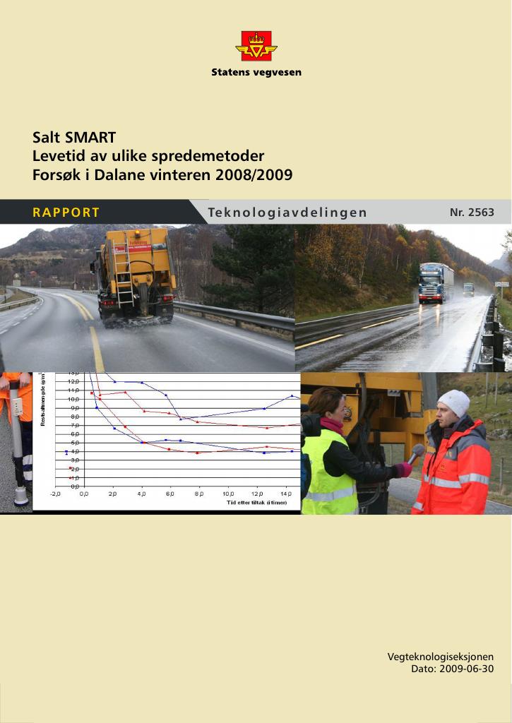 Forsiden av dokumentet SaltSMART: Levetid av ulike spredningsmetoder. Forsøk i Dalane vinteren 2008/2009