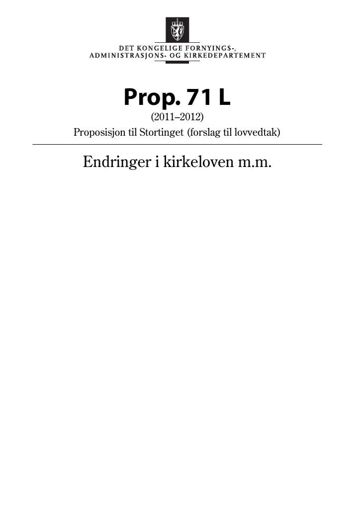 Forsiden av dokumentet Prop. 71 L (2011–2012)