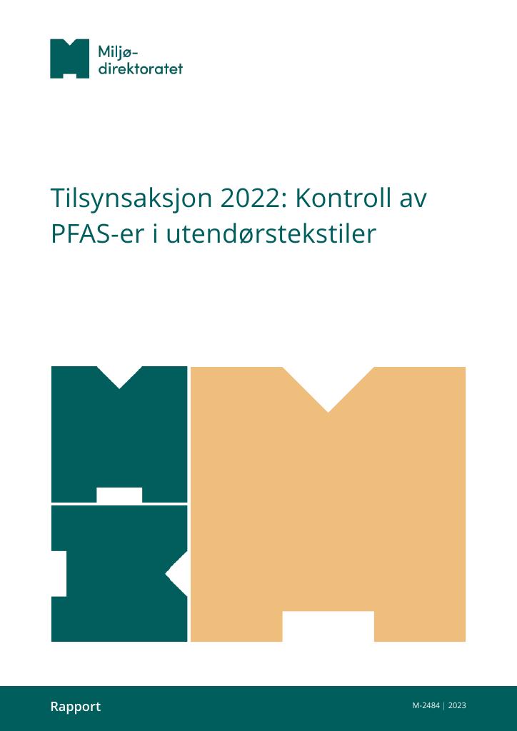 Forsiden av dokumentet Tilsynsaksjon 2022: Kontroll av PFAS er i utendørstekstiler M-2484