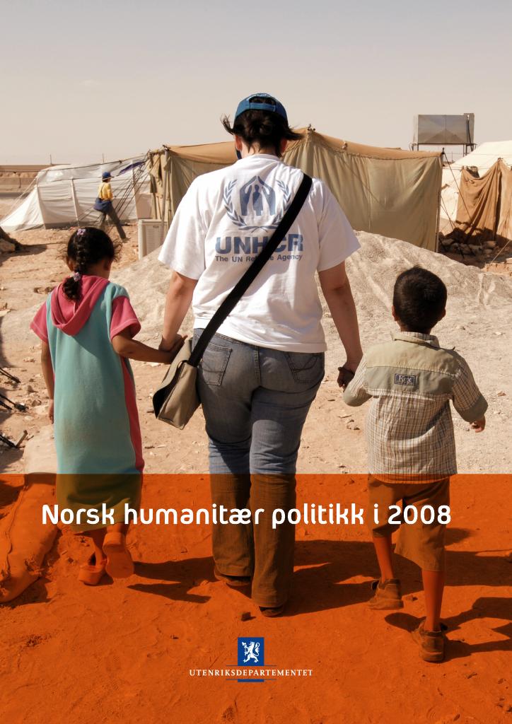 Forsiden av dokumentet Norsk humanitær politikk i 2008