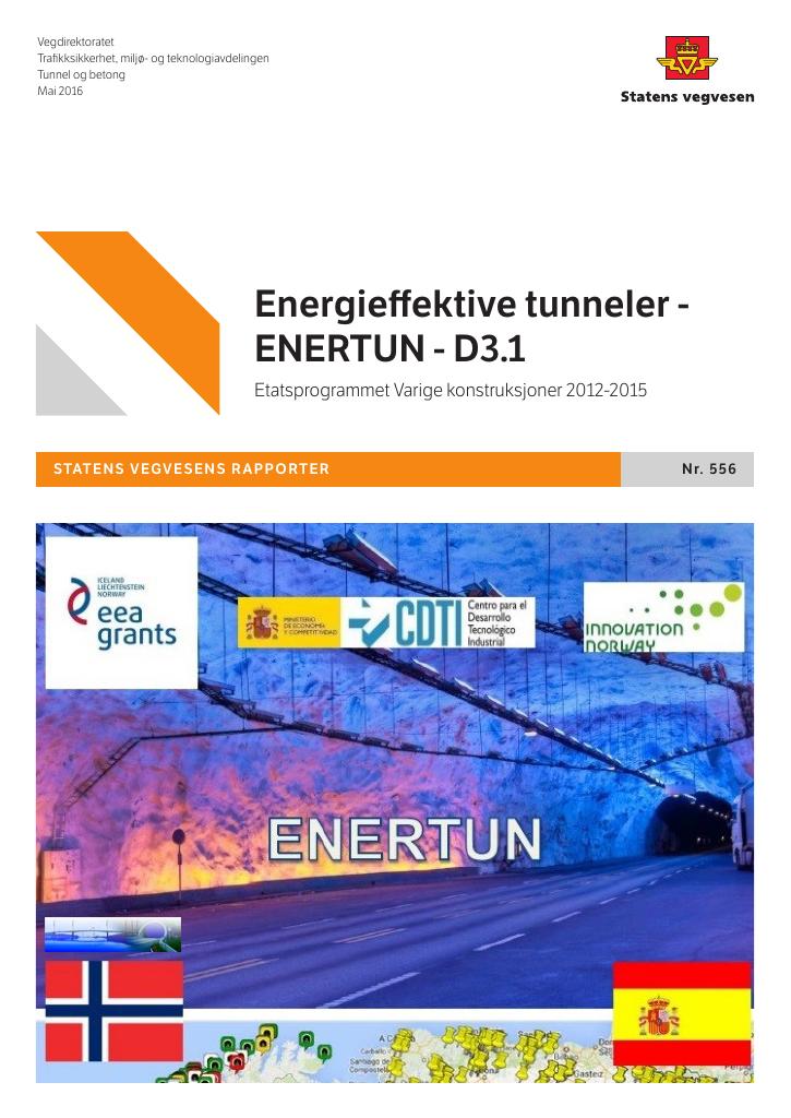 Forsiden av dokumentet Energieffektive tunneler - ENERTUN - D3.1