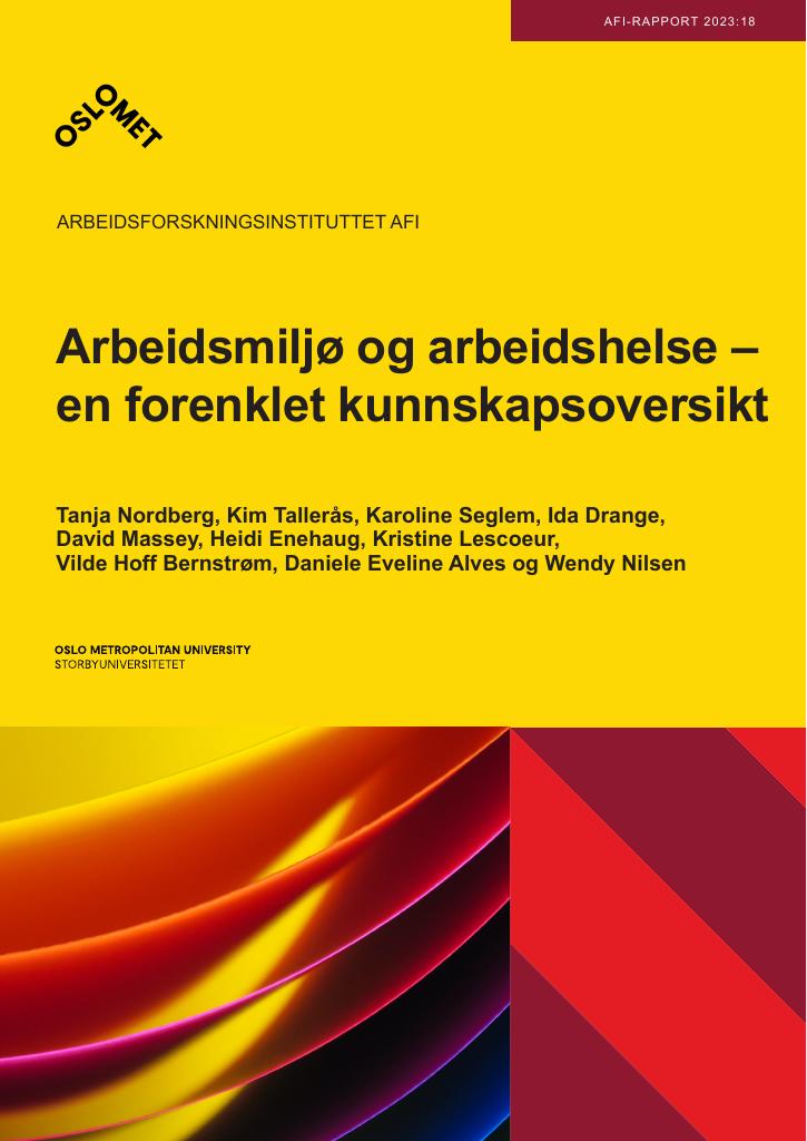 Forsiden av dokumentet Arbeidsmiljø og arbeidshelse – en forenklet kunnskapsoversikt