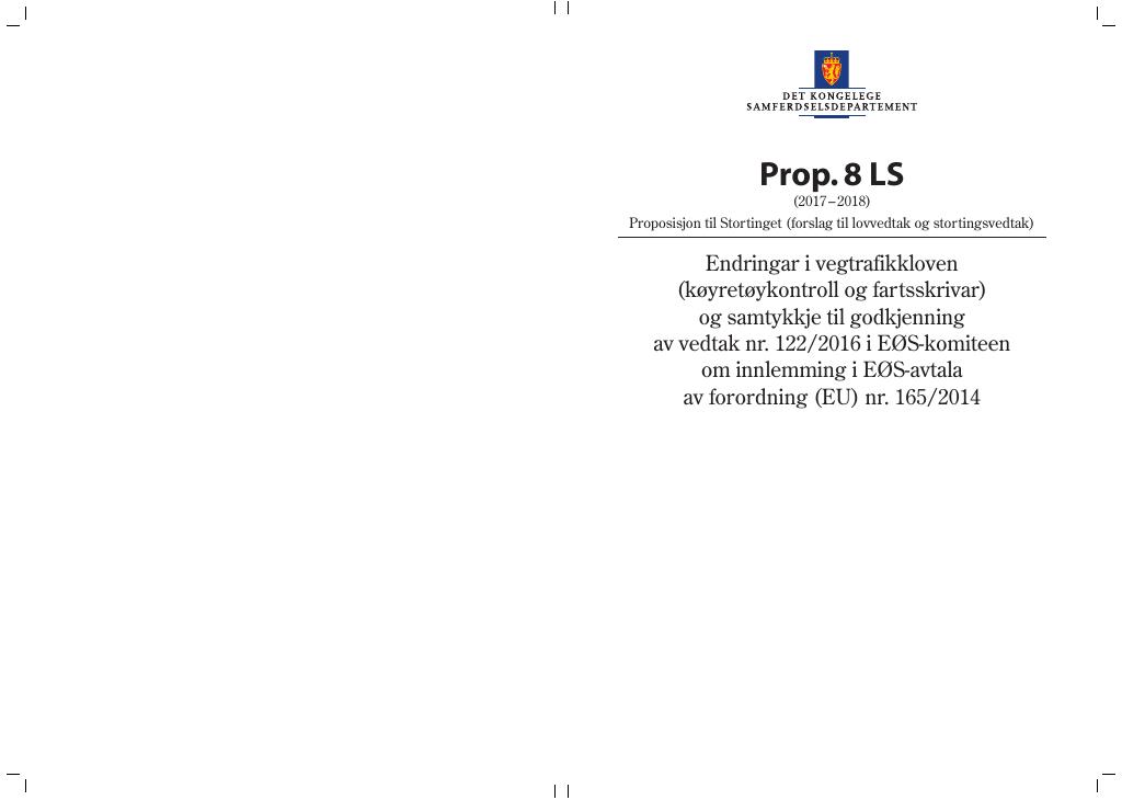 Forsiden av dokumentet Prop. 8 LS (2017–2018)