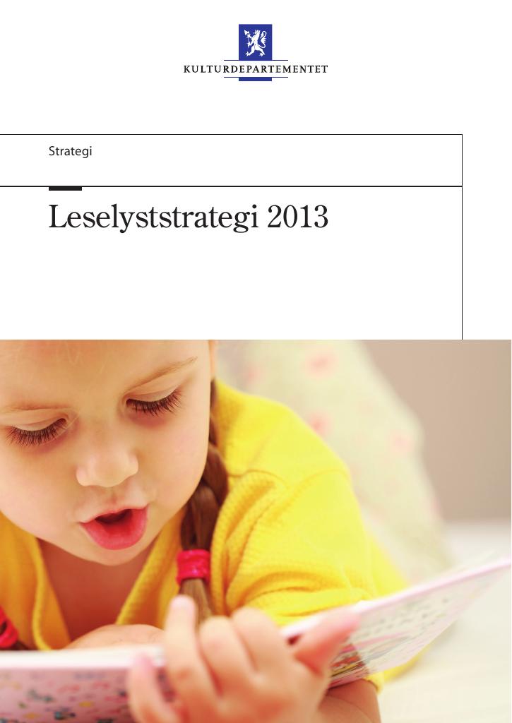 Forsiden av dokumentet Leselyststrategi 2013