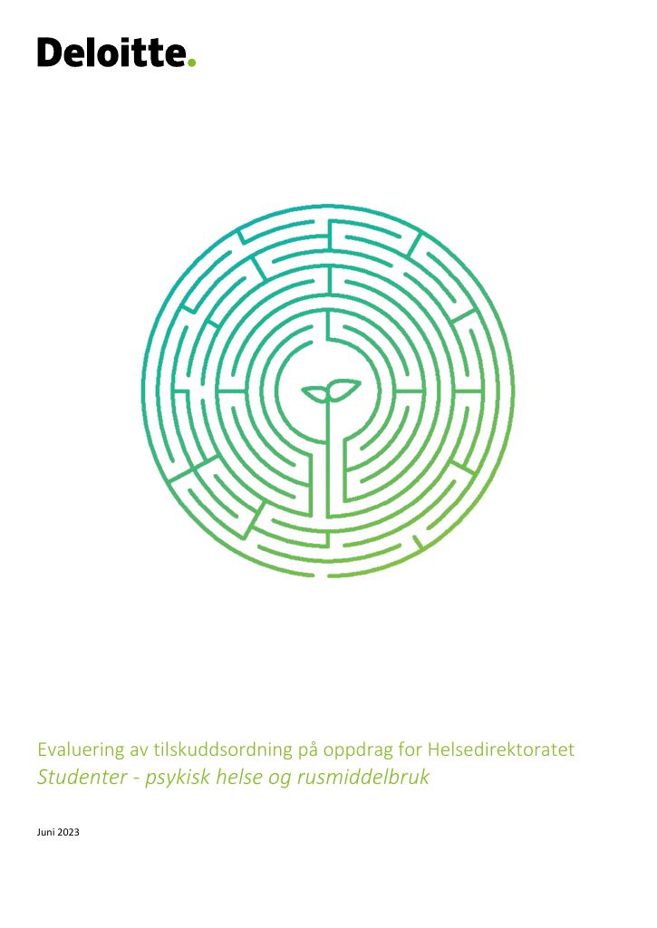 Forsiden av dokumentet Evaluering av tilskuddsordning på oppdrag for Helsedirektoratet : studenter - psykisk helse og rusmiddelbruk