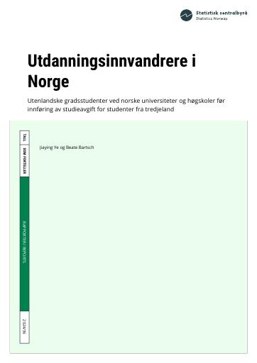 Forsiden av dokumentet Utdanningsinnvandrere i Norge