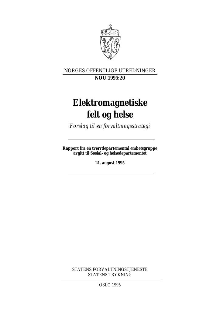 Forsiden av dokumentet NOU 1995: 20 - Elektromagnetiske felt og helse