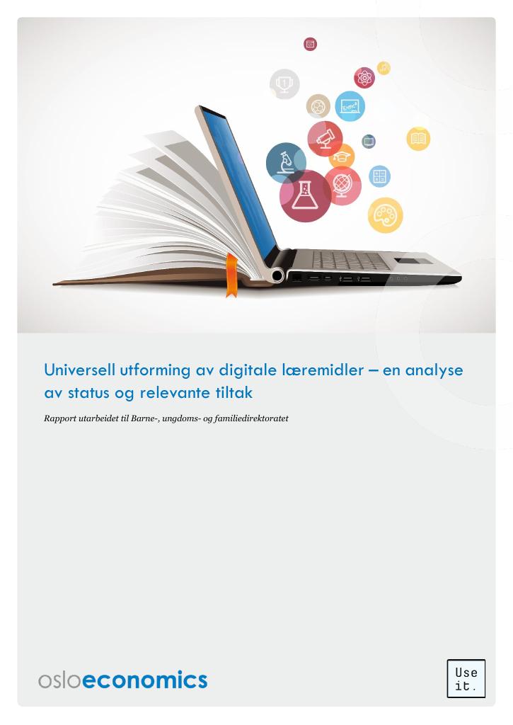 Forsiden av dokumentet Universell utforming av digitale læremidler – en analyse av status og relevante tiltak