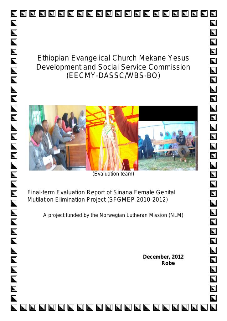 Forsiden av dokumentet Final-term Evaluation Report of Sinana Female Genital Mutilation Elimination Project (SFGMEP 2010-2012)