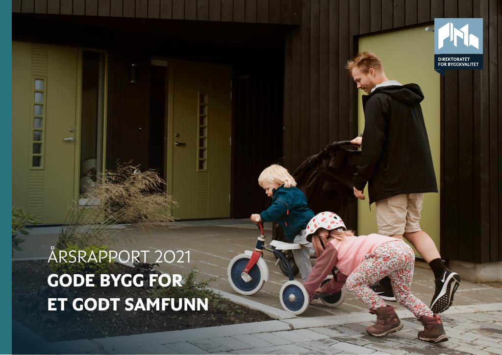 Forsiden av dokumentet Årsrapport Direktoratet for byggkvalitet 2021
