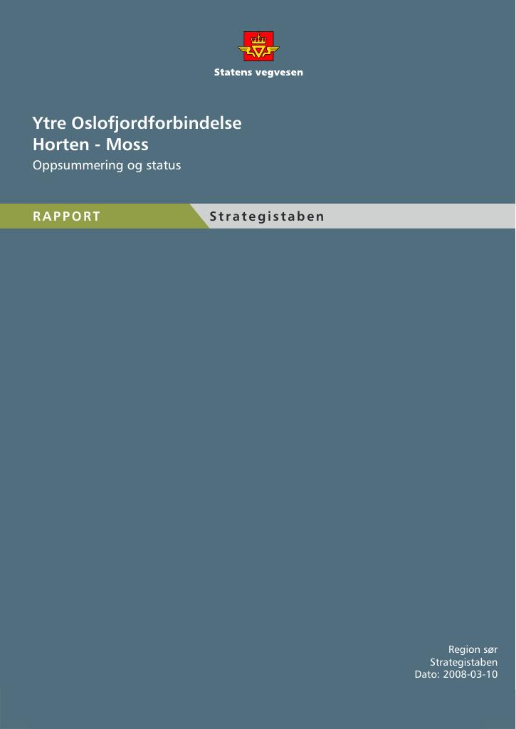 Forsiden av dokumentet Ytre Oslofjordforbindelse Horten - Moss : oppsummering og status