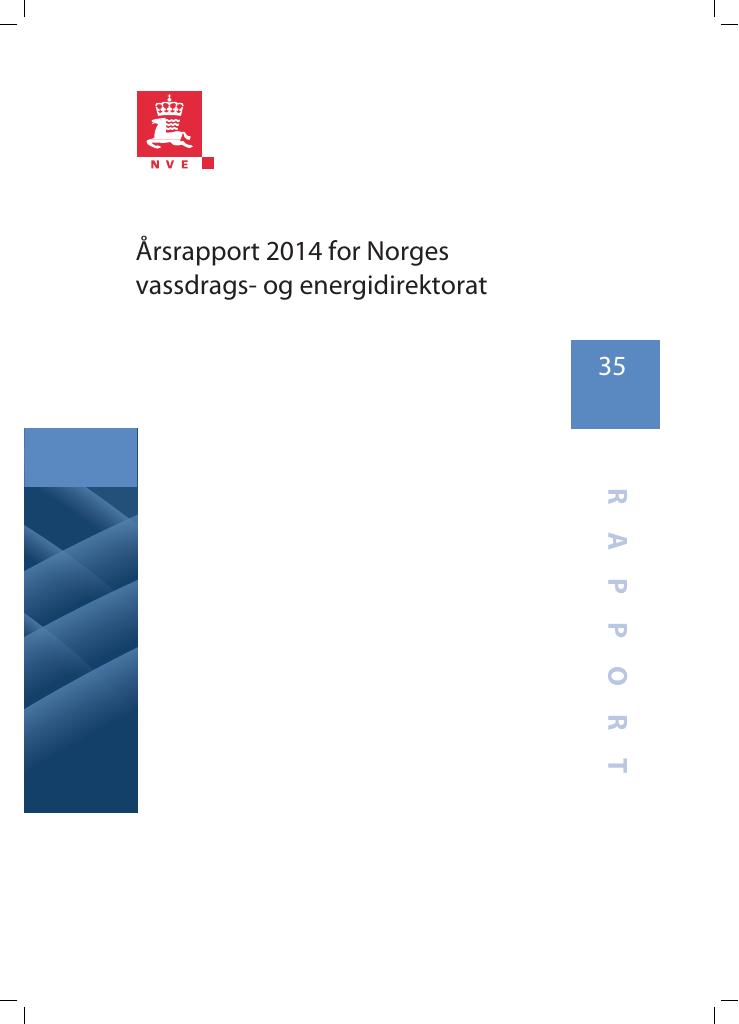 Forsiden av dokumentet Årsrapport Norges vassdrags‐ og energidirektorat 2014