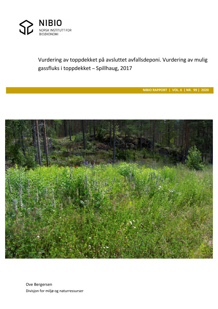 Forsiden av dokumentet Vurdering av toppdekket på avsluttet avfallsdeponi. Vurdering av mulig gassfluks i toppdekket – Spillhaug, 2016