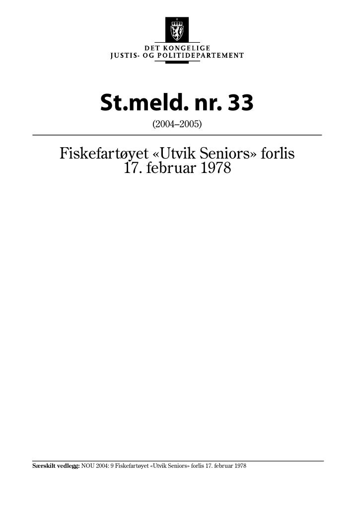 Forsiden av dokumentet St.meld. nr. 33 (2004-2005)