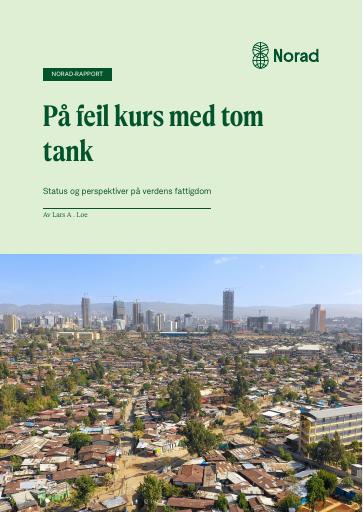 Forsiden av dokumentet På feil kurs med tom tank - 
Status og perspektiver på verdens fattigdom