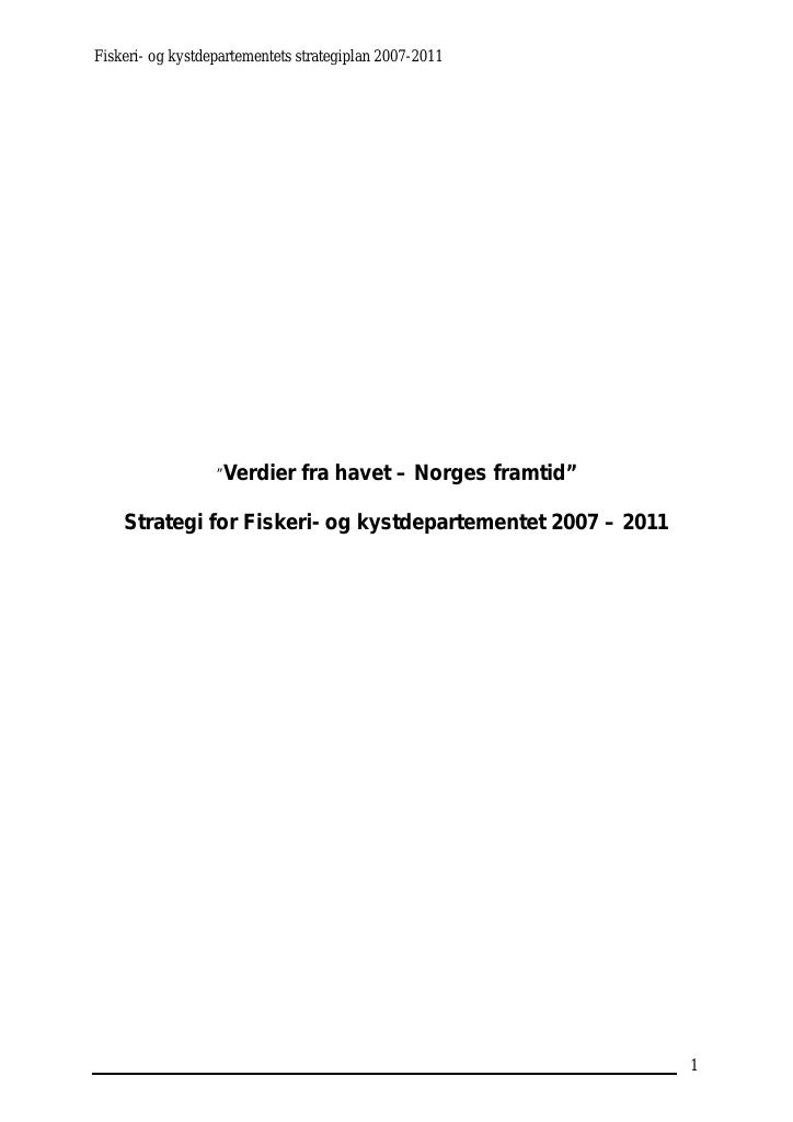 Forsiden av dokumentet Strategi for Fiskeri- og kystdepartementet 2007 – 2011