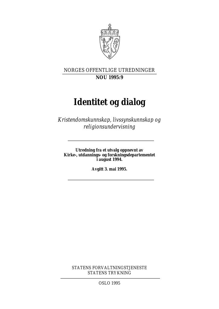 Forsiden av dokumentet NOU 1995: 9 - Identitet og dialog