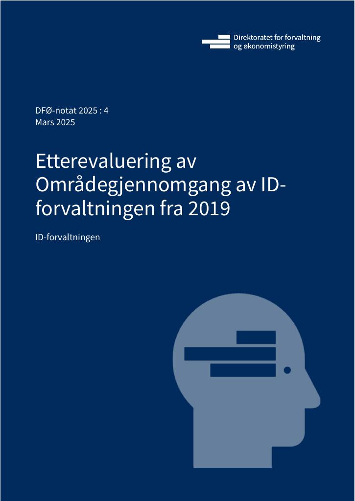 Forsiden av dokumentet Etterevaluering av Områdegjennomgang av ID-forvaltningen fra 2019