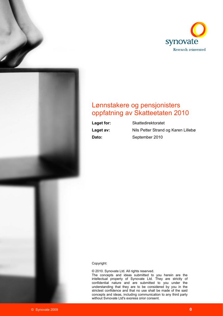 Forsiden av dokumentet Lønnstakere og pensjonisters oppfatning av skatteetaten  2010                                              