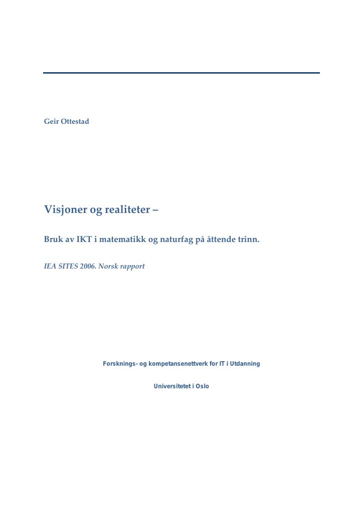 Forsiden av dokumentet Visjoner og realiteter – bruk av IKT i den norske skolen