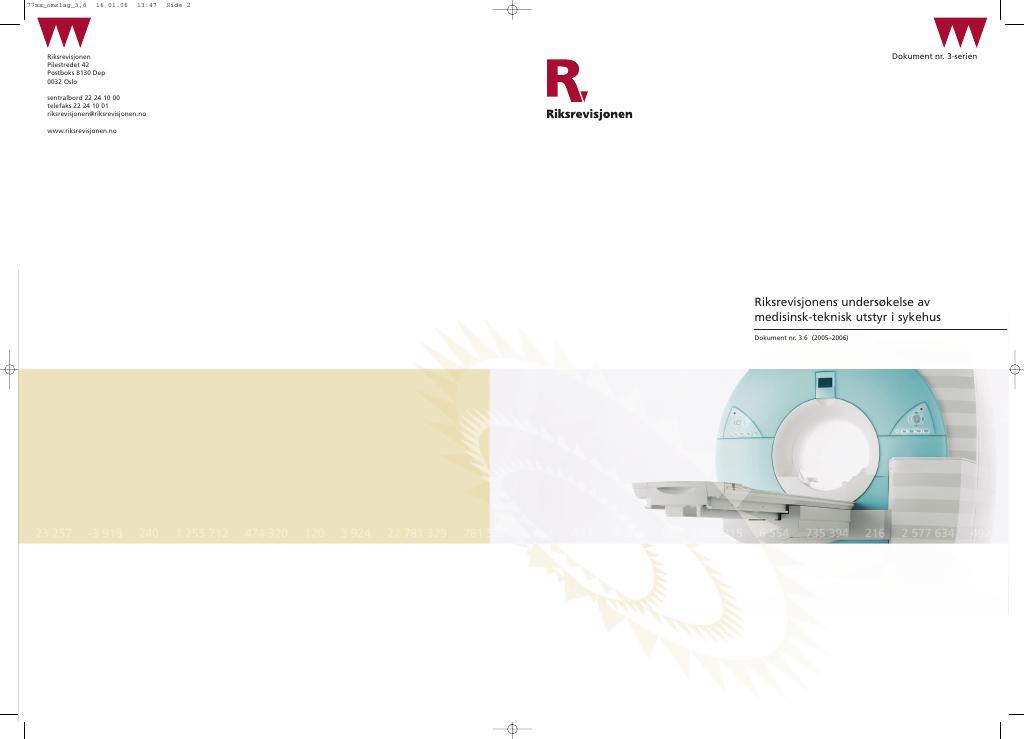 Forsiden av dokumentet Riksrevisjonens undersøkelse av medisinsk-teknisk utstyr i sykehus